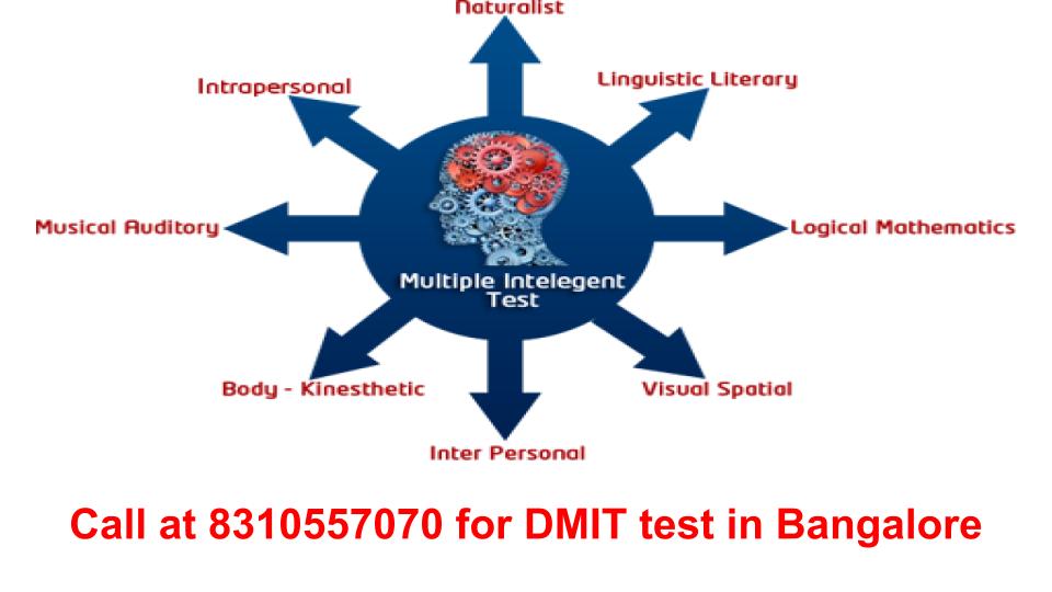 DMIT test in Bangalore or DMIT Bangalore or DMIT in Bangalore or DMIT test cost in Bangalore or DMIT test Bangalore