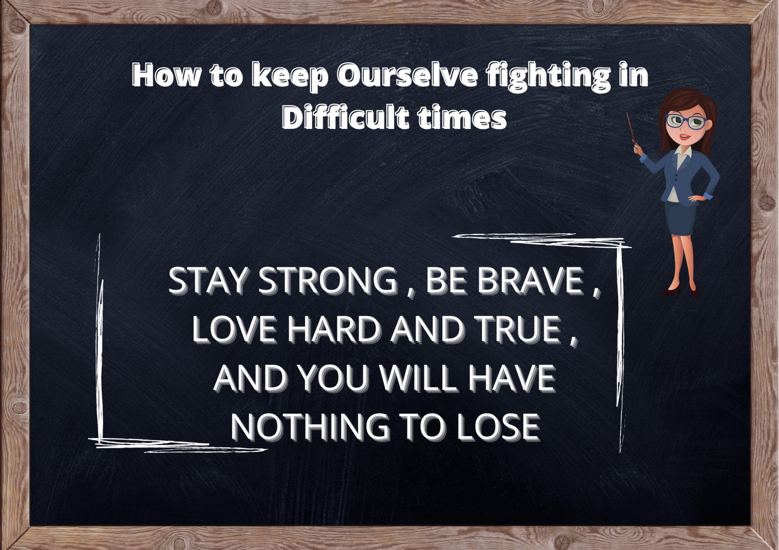 Getting Through Tough Times 8 Top Advice